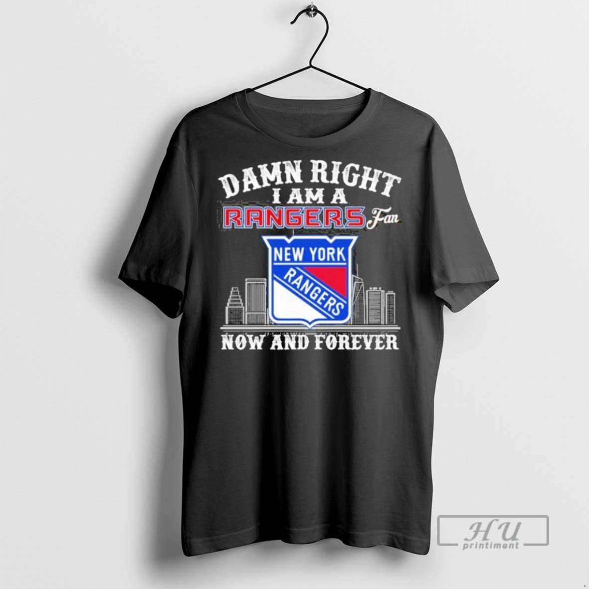 Trending Damn Right I Am A New York Rangers Fan Now - Adult & Kids T-Shirts, Sweatshirts & Hoodies apparel design preview 1
