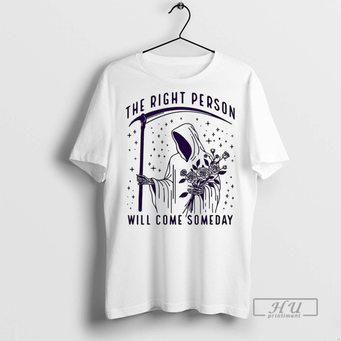 Trending Death And The Rose Right Person Will Come - Adult & Kids T-Shirts, Sweatshirts & Hoodies apparel design preview 1