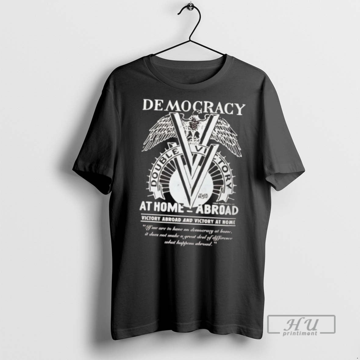Trending Democracy Double Victory Campaign Wwii At - Adult & Kids T-Shirts, Sweatshirts & Hoodies apparel design preview 1