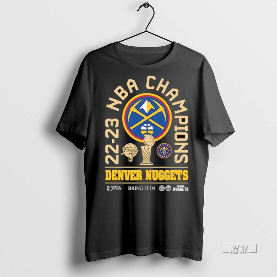 Trending Denver Nuggets 2023 Nba Champions Bring It - Adult & Kids T-Shirts, Sweatshirts & Hoodies apparel design preview 1