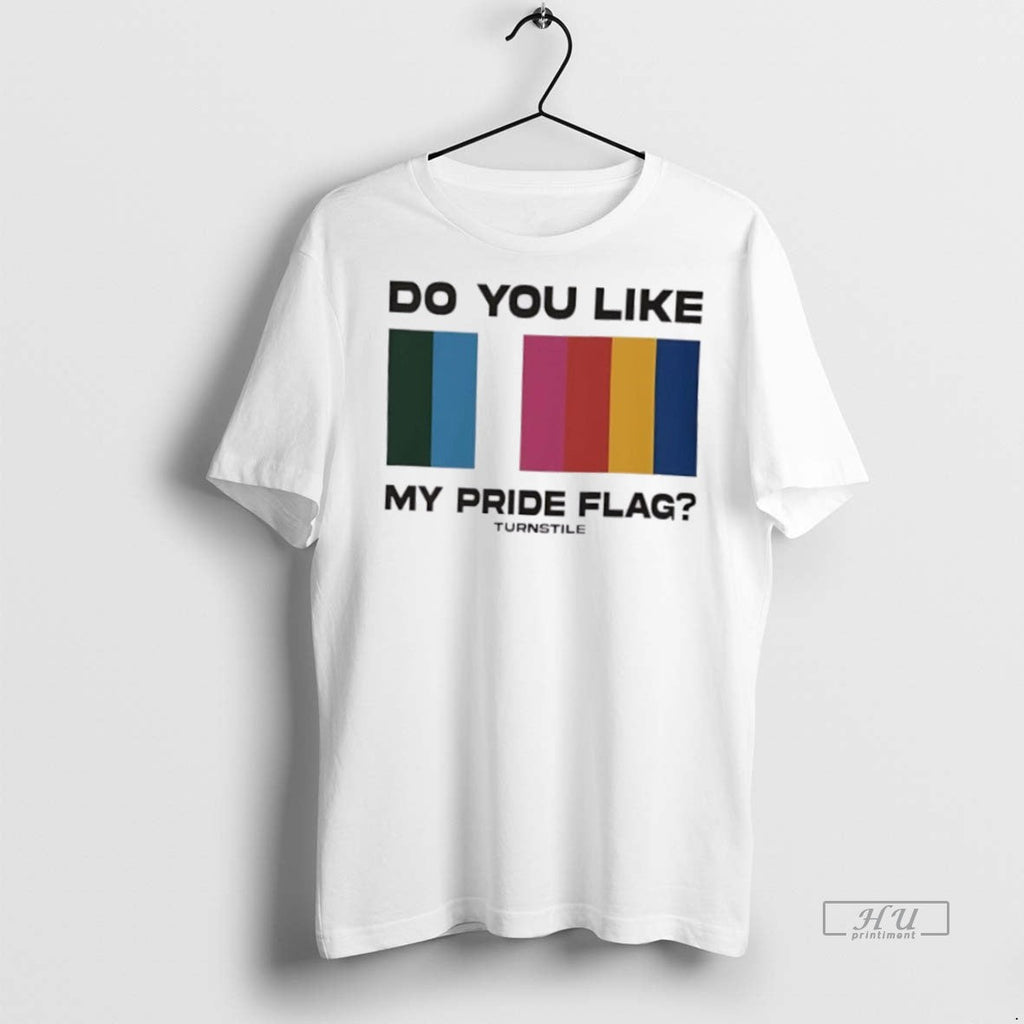 Trending Do You Like My Pride Flag Turnstile Sweater - Adult & Kids T-Shirts, Sweatshirts & Hoodies apparel design preview 1