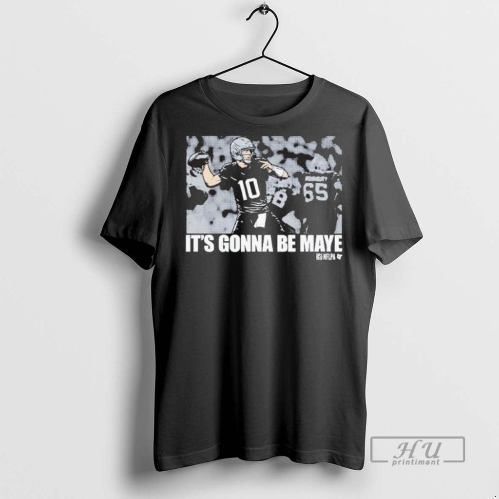 Trending Drake Maye Its Gonna Be - Adult & Kids T-Shirts, Sweatshirts & Hoodies apparel design preview 1