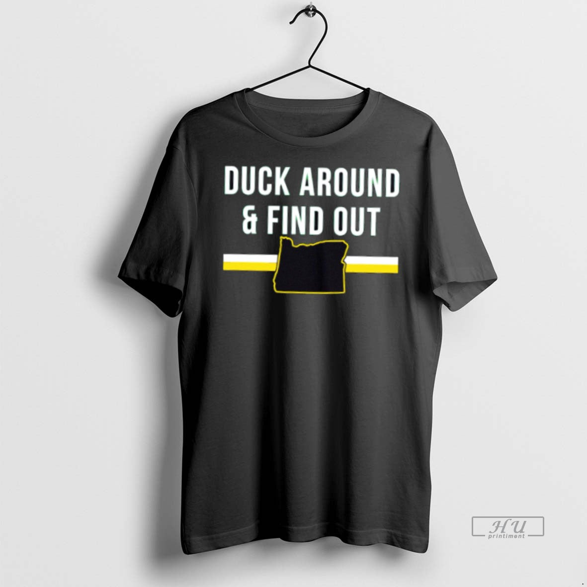 Trending Duck Around And Find Out Funny Oregon Map - Adult & Kids T-Shirts, Sweatshirts & Hoodies apparel design preview 1