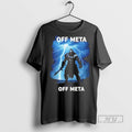 Trending Fierce Warrior Off Meta Graphic - Adult & Kids T-Shirts, Sweatshirts & Hoodies apparel design preview 1