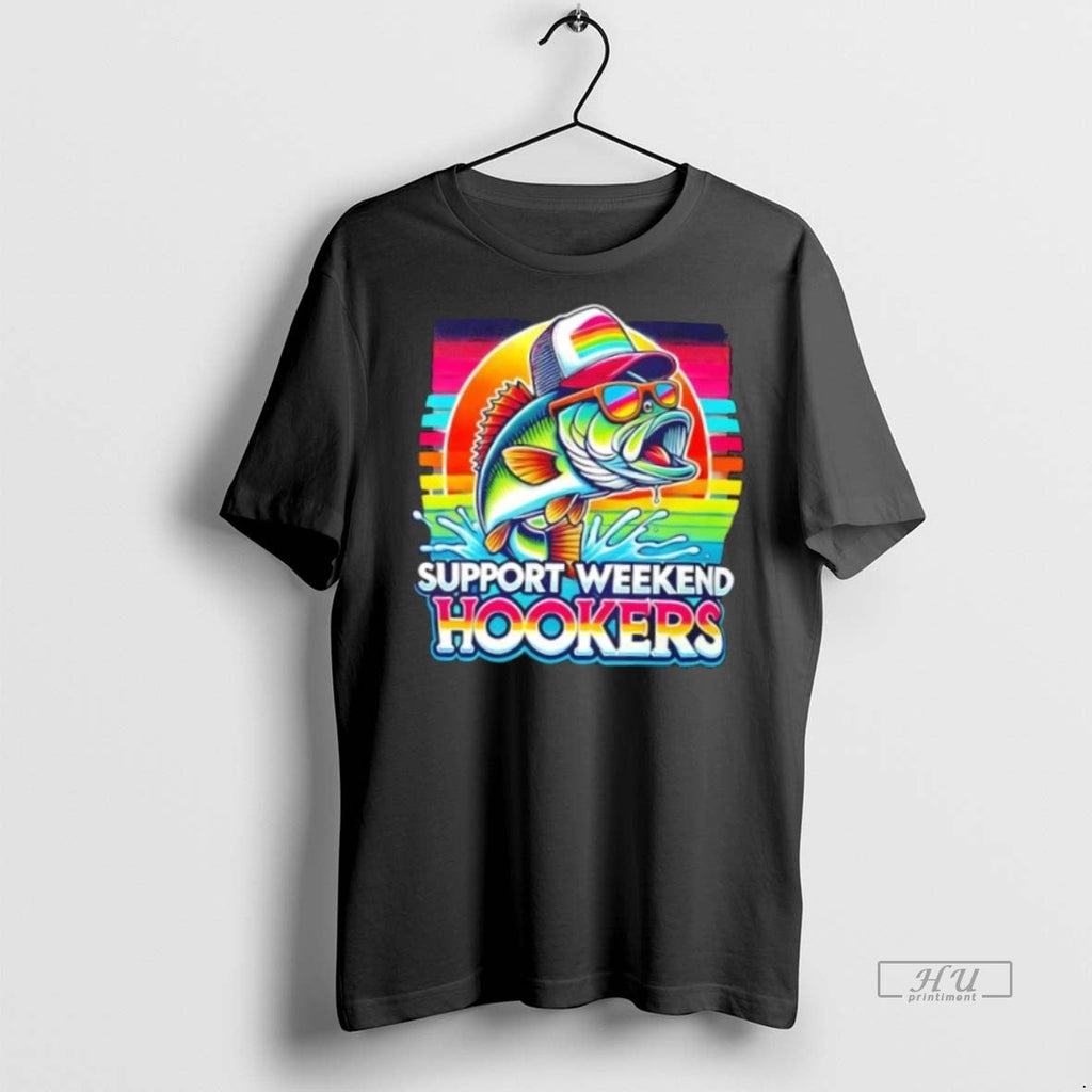 Trending Fishing Support Weekend Hookers Sweater - Adult & Kids T-Shirts, Sweatshirts & Hoodies apparel design preview 1