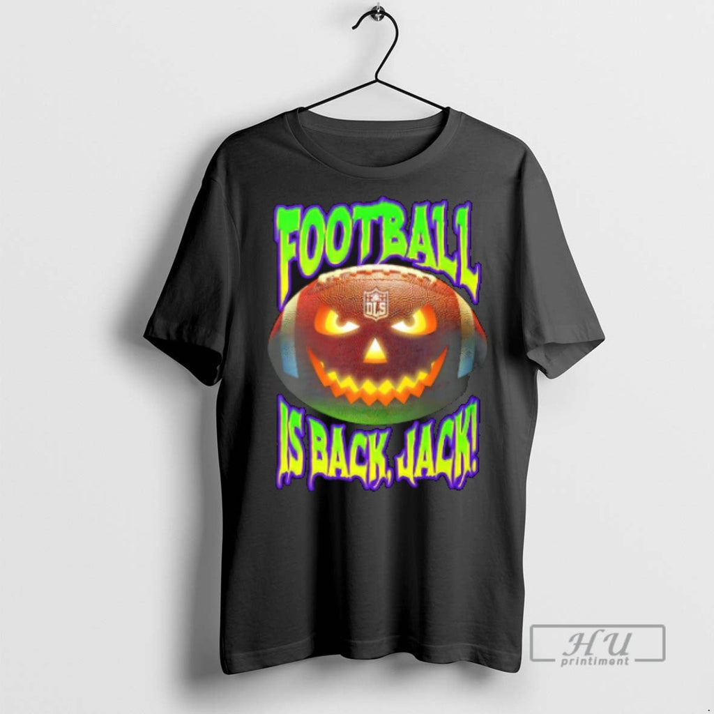 Trending Football Is Back Jack Halloween - Adult & Kids T-Shirts, Sweatshirts & Hoodies apparel design preview 1
