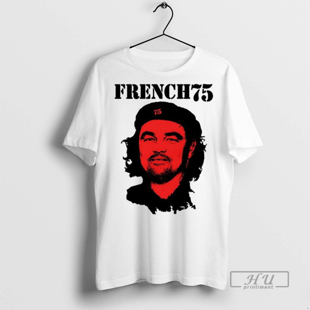 Trending French 75 Che Cuba Portrait Sarcastic - Adult & Kids T-Shirts, Sweatshirts & Hoodies apparel design preview 1