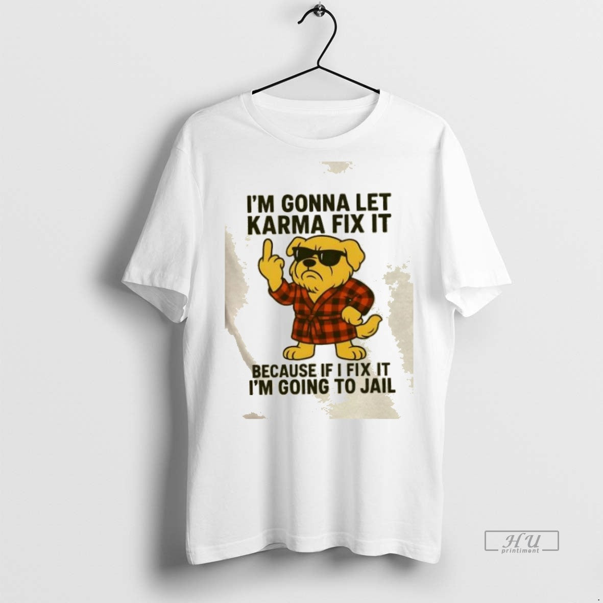 Trending Golden Dog Im Gonna Let Karma Fix It Because - Adult & Kids T-Shirts, Sweatshirts & Hoodies apparel design preview 1