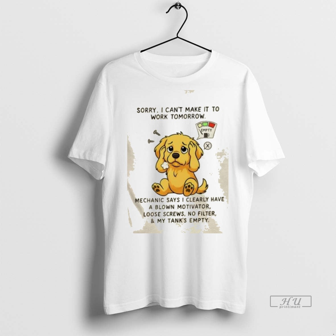 Trending Golden Dog Sorry I Cant Make It To Work - Adult & Kids T-Shirts, Sweatshirts & Hoodies apparel design preview 1