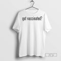 Trending Got Vaccinated Pro Science - Adult & Kids T-Shirts, Sweatshirts & Hoodies apparel design preview 1