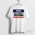 Trending Government Shutdown 2025 This Is Trumps - Adult & Kids T-Shirts, Sweatshirts & Hoodies apparel design preview 1