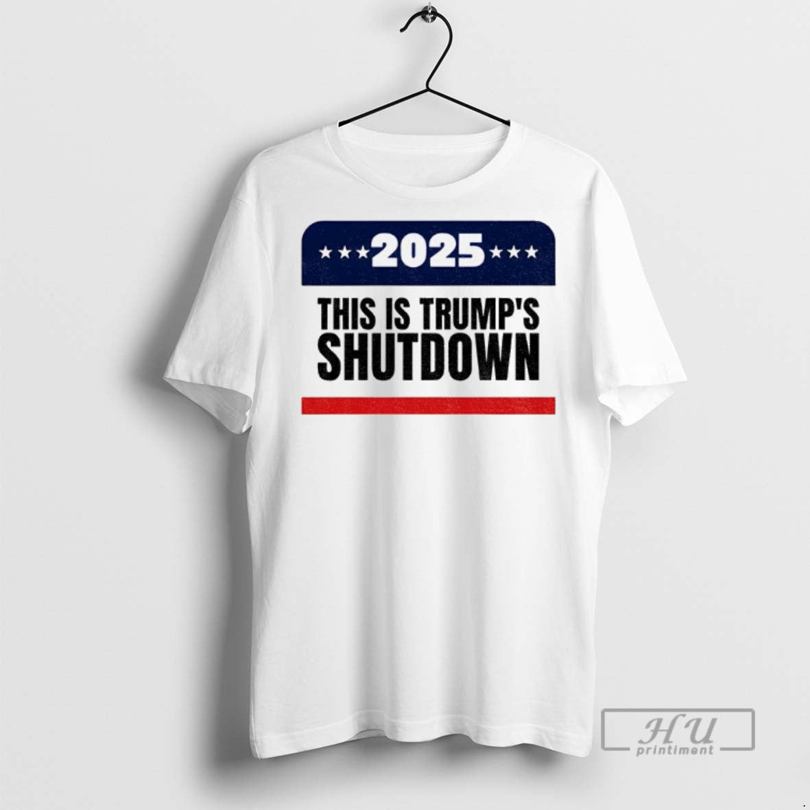 Trending Government Shutdown 2025 This Is Trumps - Adult & Kids T-Shirts, Sweatshirts & Hoodies apparel design preview 1