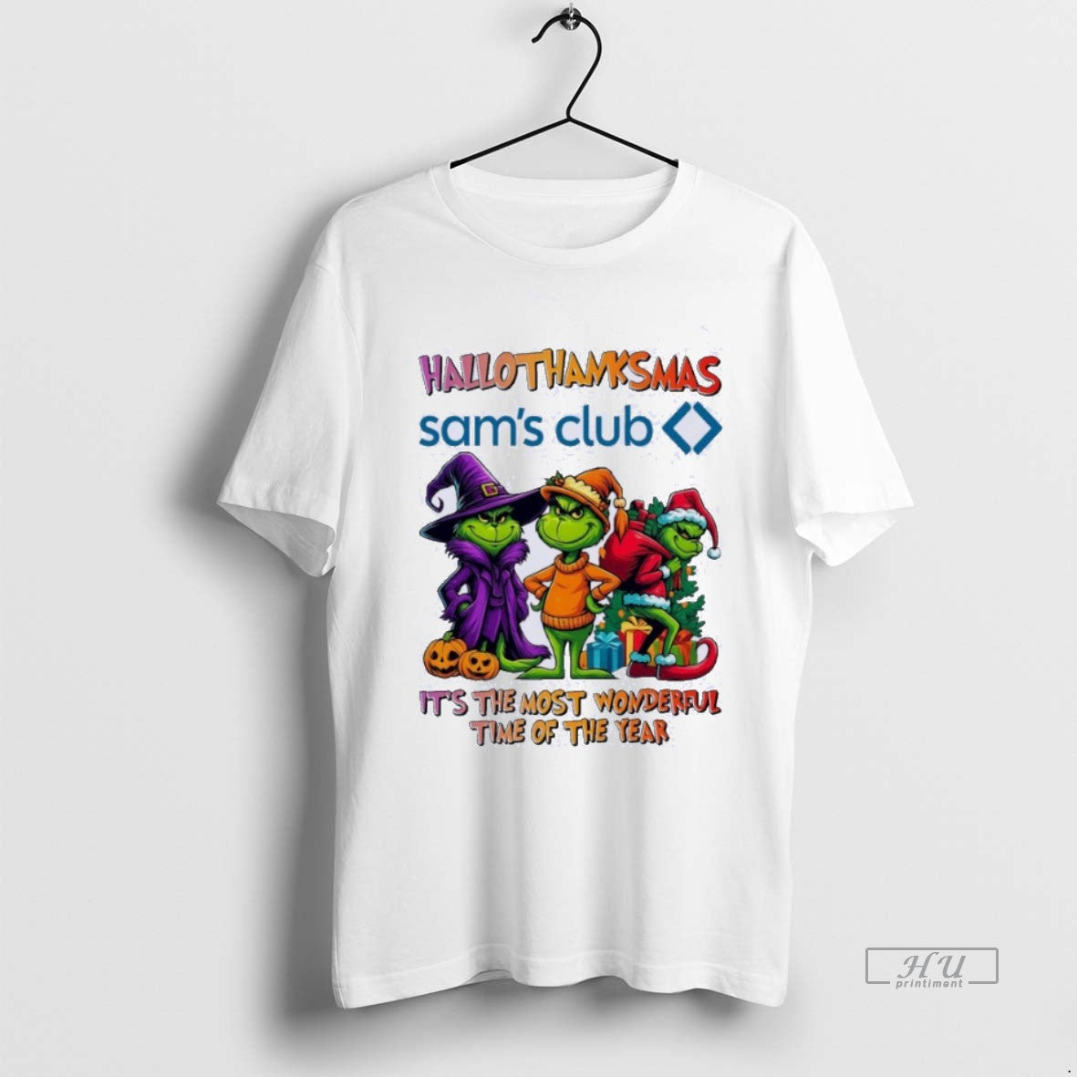 Trending Grinch X Sams Club Hallothanksmas Its The - Adult & Kids T-Shirts, Sweatshirts & Hoodies apparel design preview 1