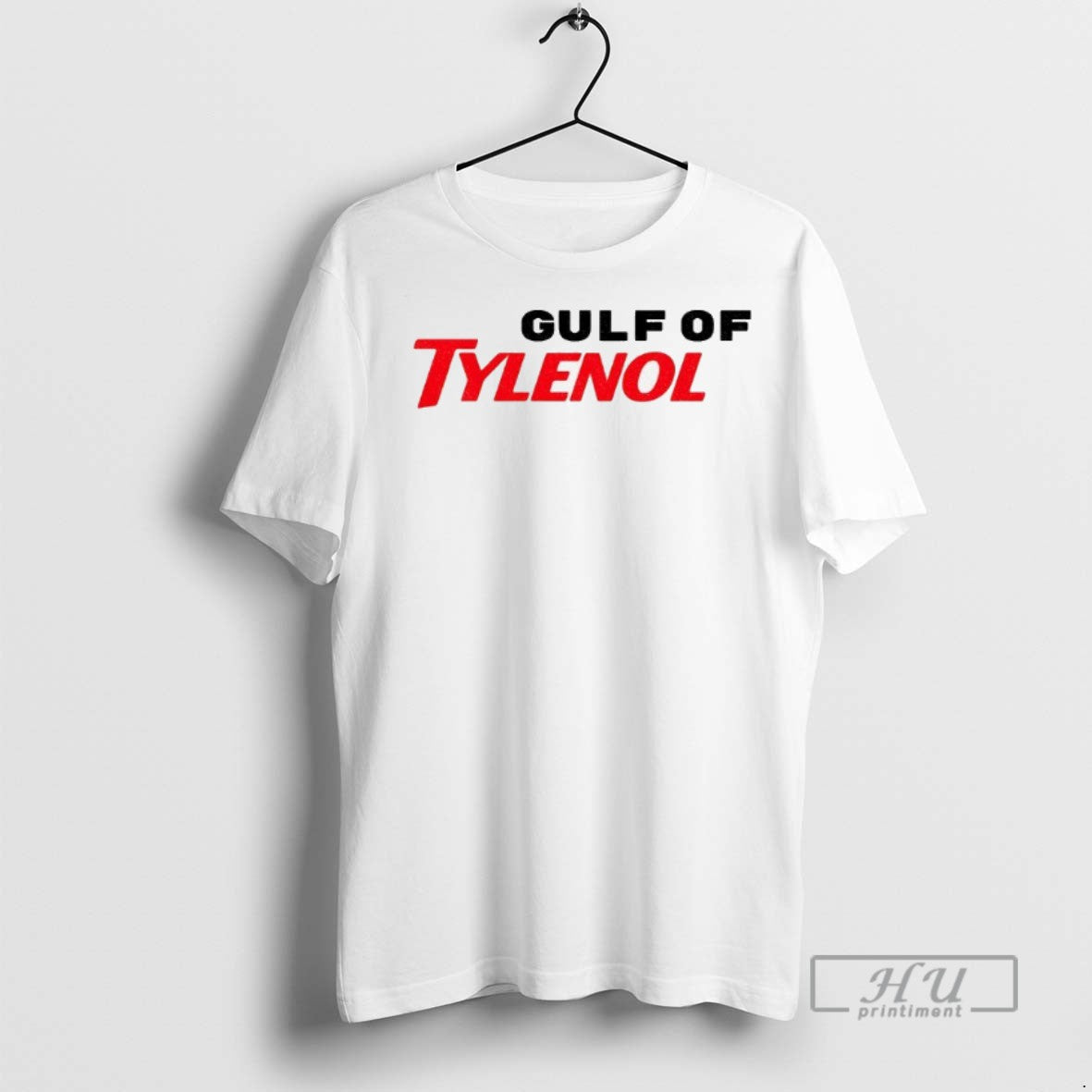 Trending Gulf Of Tylenol Acetaminophen Anti Trump Rfk - Adult & Kids T-Shirts, Sweatshirts & Hoodies apparel design preview 1
