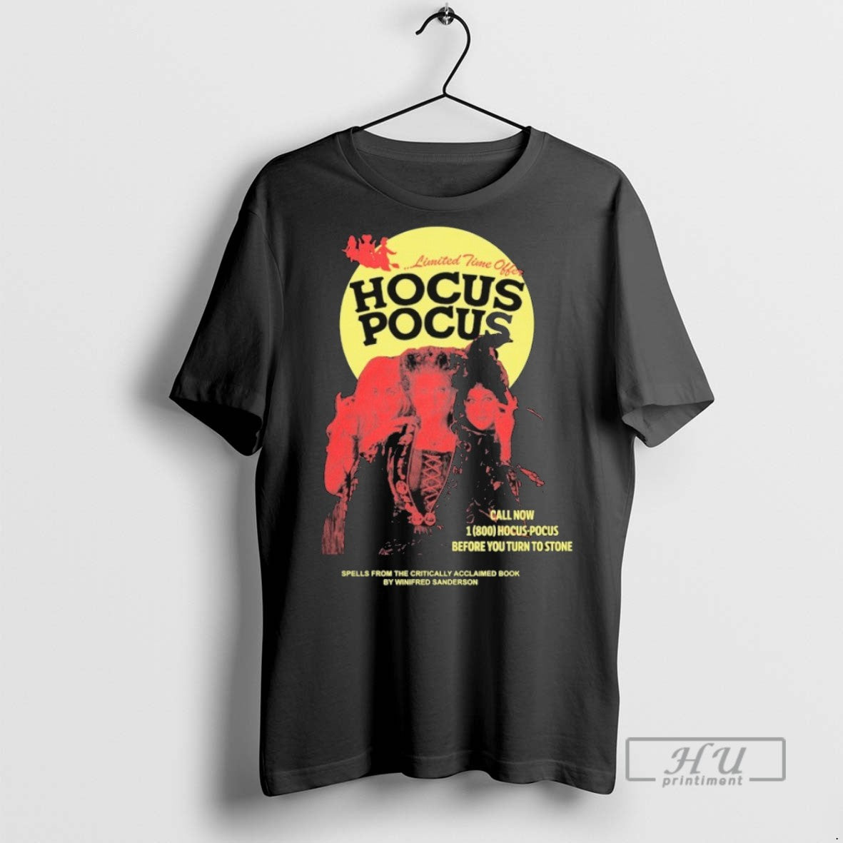 Trending Hocus Pocus Before You Turn To Stone - Adult & Kids T-Shirts, Sweatshirts & Hoodies apparel design preview 1