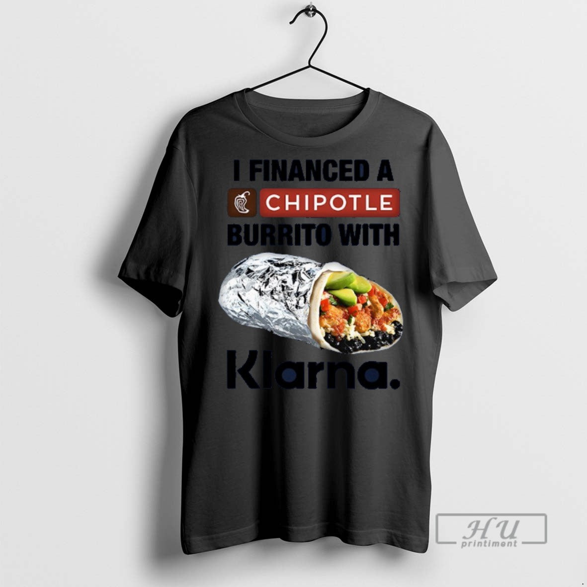 Trending I Financed A Burrito With Klarna An App - Adult & Kids T-Shirts, Sweatshirts & Hoodies apparel design preview 1