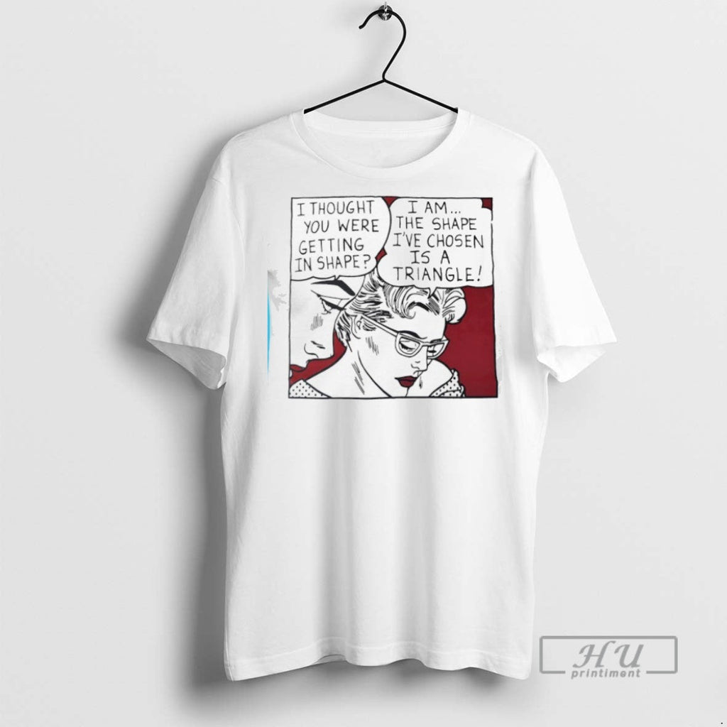 Trending I Thought You Were Getting In Shape Am The - Adult & Kids T-Shirts, Sweatshirts & Hoodies apparel design preview 1