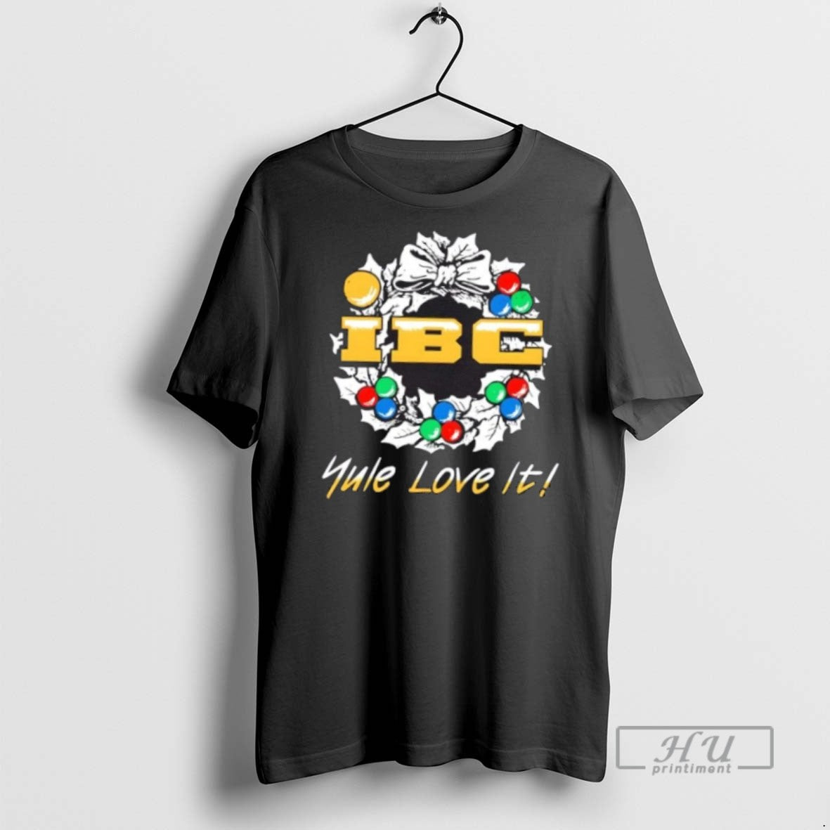 Trending Ibc Yule Love It - Adult & Kids T-Shirts, Sweatshirts & Hoodies apparel design preview 1