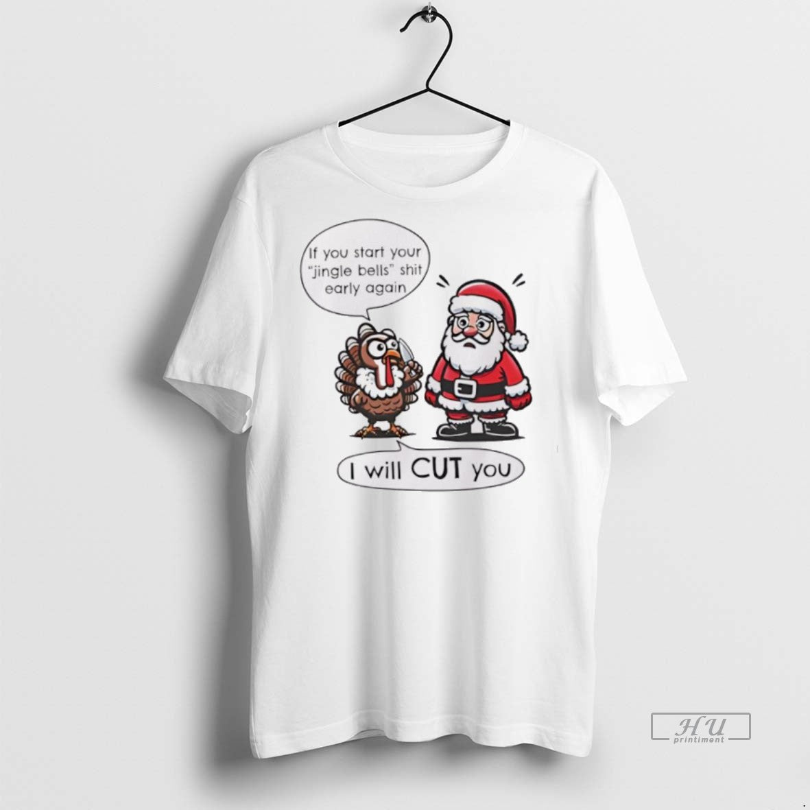 Trending If You Start Your Jingle Bells Shit Early - Adult & Kids T-Shirts, Sweatshirts & Hoodies apparel design preview 1