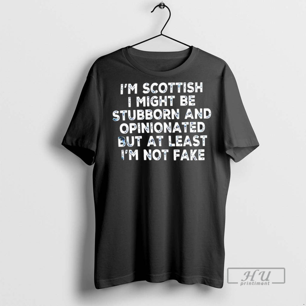 Trending Im Scottish I Might Be Stubborn And - Adult & Kids T-Shirts, Sweatshirts & Hoodies apparel design preview 1
