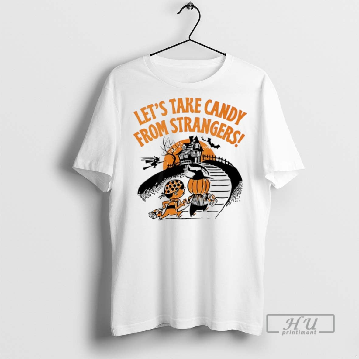 Trending Lets Take Candy From Strangers Halloween - Adult & Kids T-Shirts, Sweatshirts & Hoodies apparel design preview 1