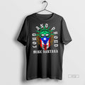 Trending Mike Santana Loud And Proud Sweater - Adult & Kids T-Shirts, Sweatshirts & Hoodies apparel design preview 1