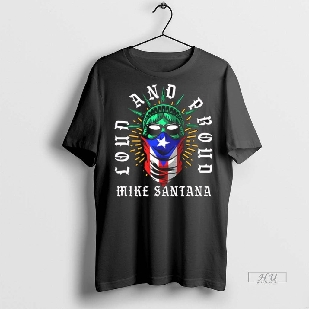 Trending Mike Sanuana Wrestler Loud And Proud Sweater - Adult & Kids T-Shirts, Sweatshirts & Hoodies apparel design preview 1