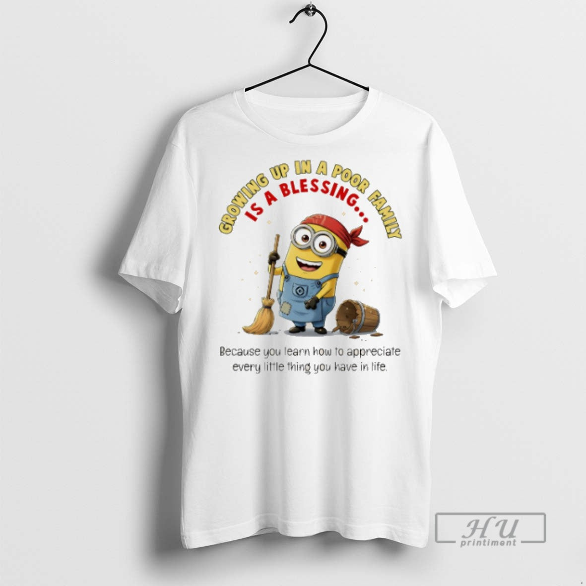 Trending Minion Growing Up In A Poor Family Because - Adult & Kids T-Shirts, Sweatshirts & Hoodies apparel design preview 1