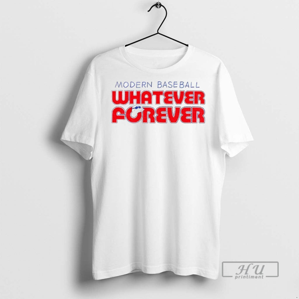 Trending Modern Baseball Whatever Forever - Adult & Kids T-Shirts, Sweatshirts & Hoodies apparel design preview 1