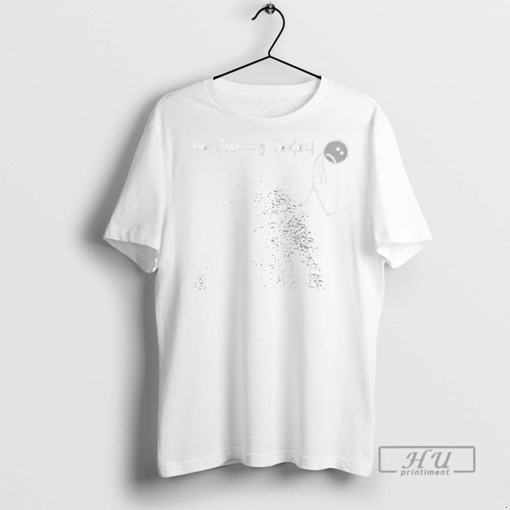 Trending No Fishing Today Fathers Day - Adult & Kids T-Shirts, Sweatshirts & Hoodies apparel design preview 1