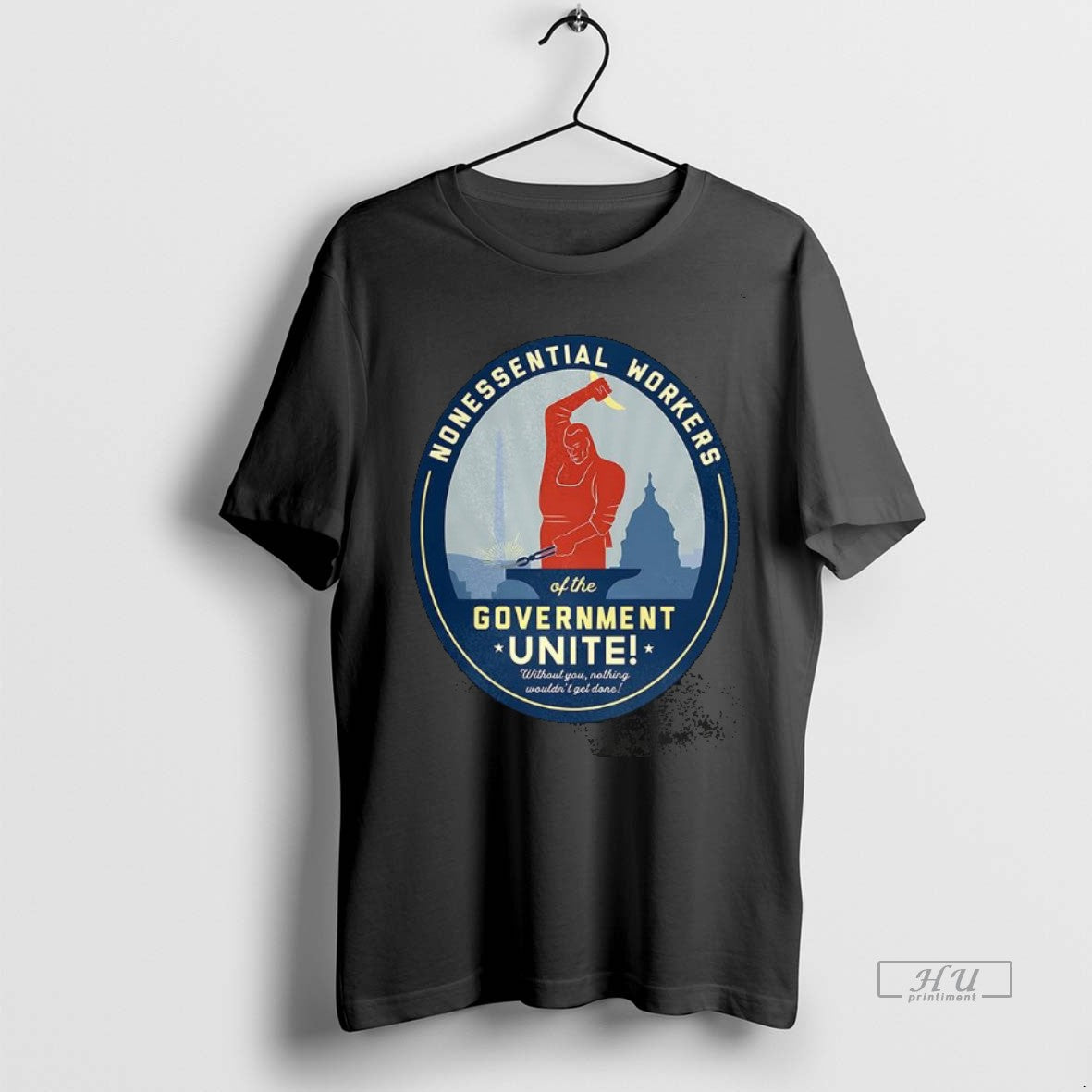 Trending Nonessential Workers Of The Government Unite - Adult & Kids T-Shirts, Sweatshirts & Hoodies apparel design preview 1