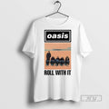 Trending Oasisinet Roll With It Single - Adult & Kids T-Shirts, Sweatshirts & Hoodies apparel design preview 1