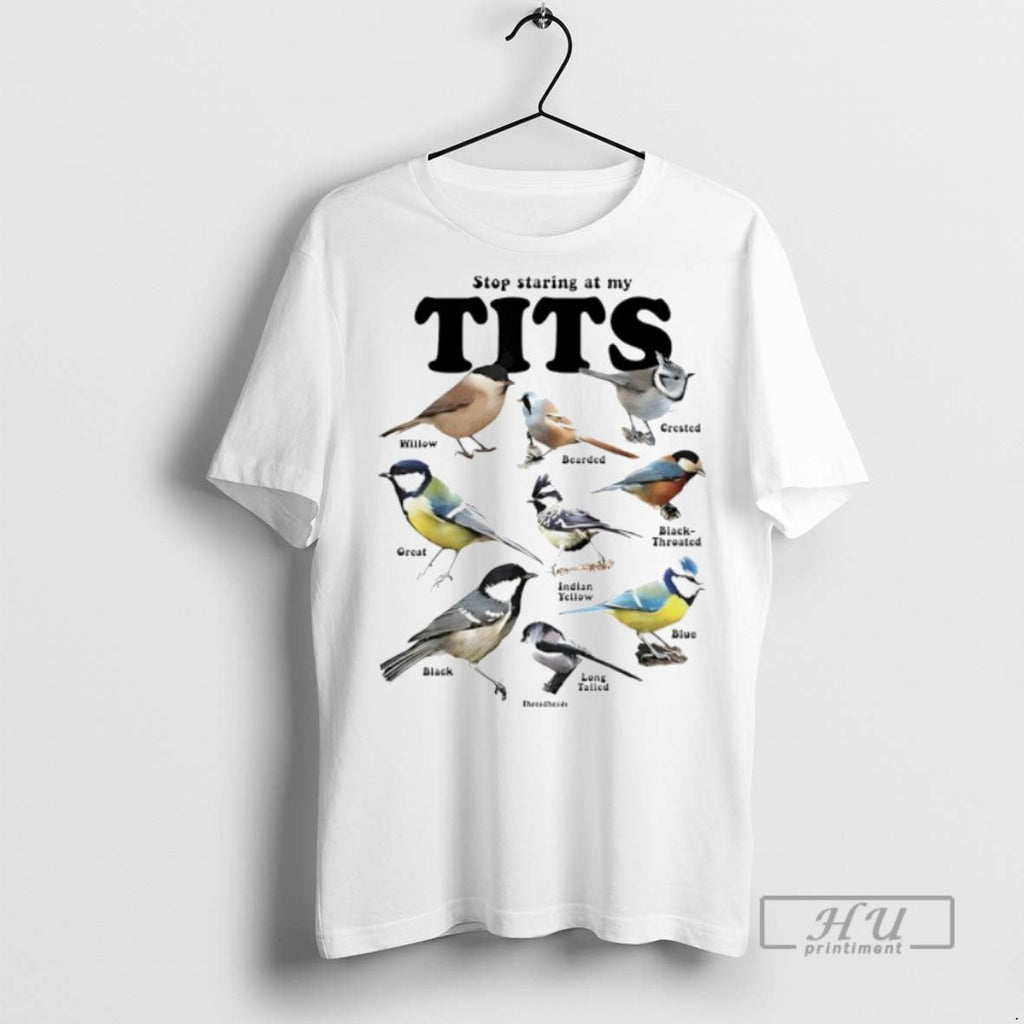 Trending Official Birds Stop Staring At My Tits - Adult & Kids T-Shirts, Sweatshirts & Hoodies apparel design preview 1