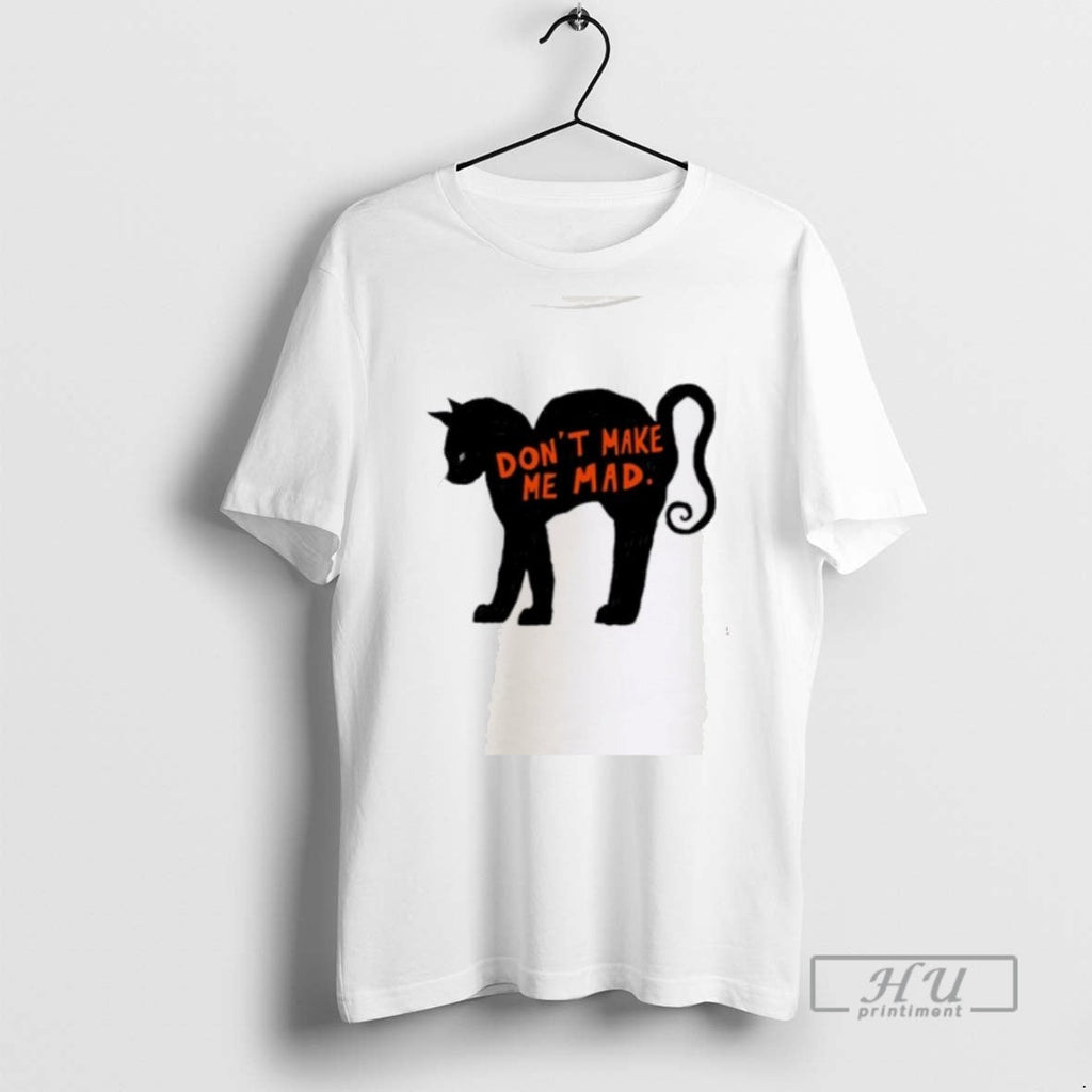 Trending Official Cat Dont Make Me Mad - Adult & Kids T-Shirts, Sweatshirts & Hoodies apparel design preview 1