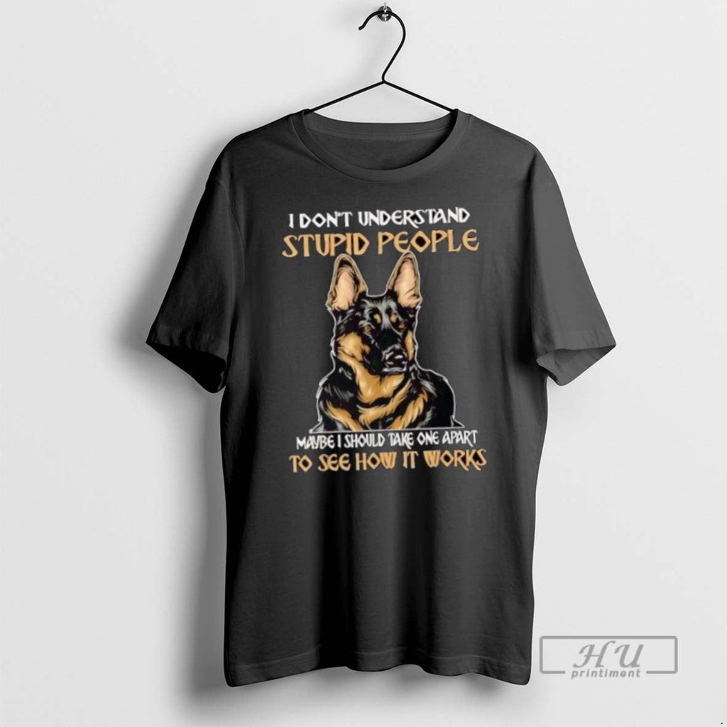 Trending Official German Shepherd I Dont Understand - Adult & Kids T-Shirts, Sweatshirts & Hoodies apparel design preview 1