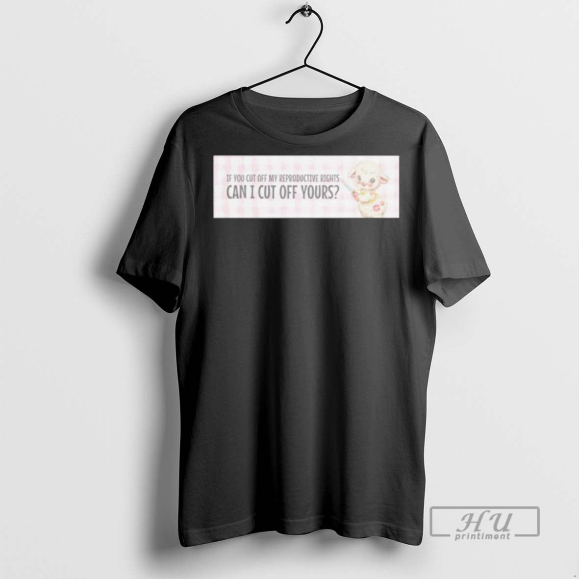 Trending Official If You Cut Off My Reproductive - Adult & Kids T-Shirts, Sweatshirts & Hoodies apparel design preview 1