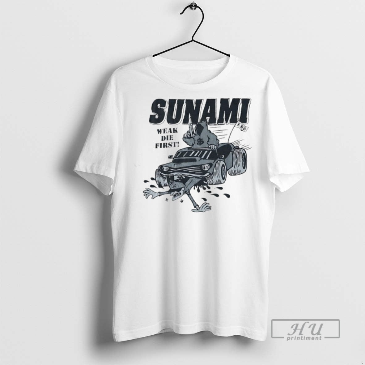 Trending Official Sunami Weak Die First - Adult & Kids T-Shirts, Sweatshirts & Hoodies apparel design preview 1