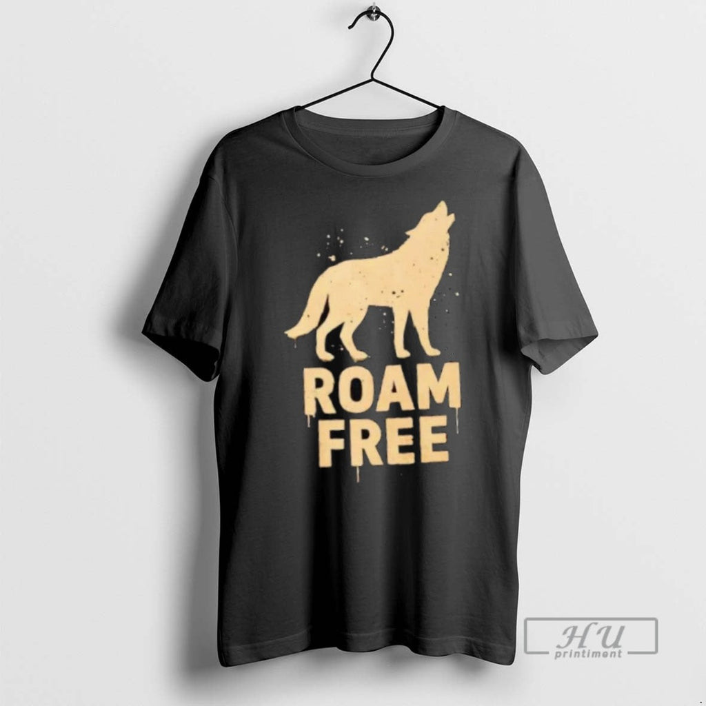 Trending Official Wolf Roam Free - Adult & Kids T-Shirts, Sweatshirts & Hoodies apparel design preview 1