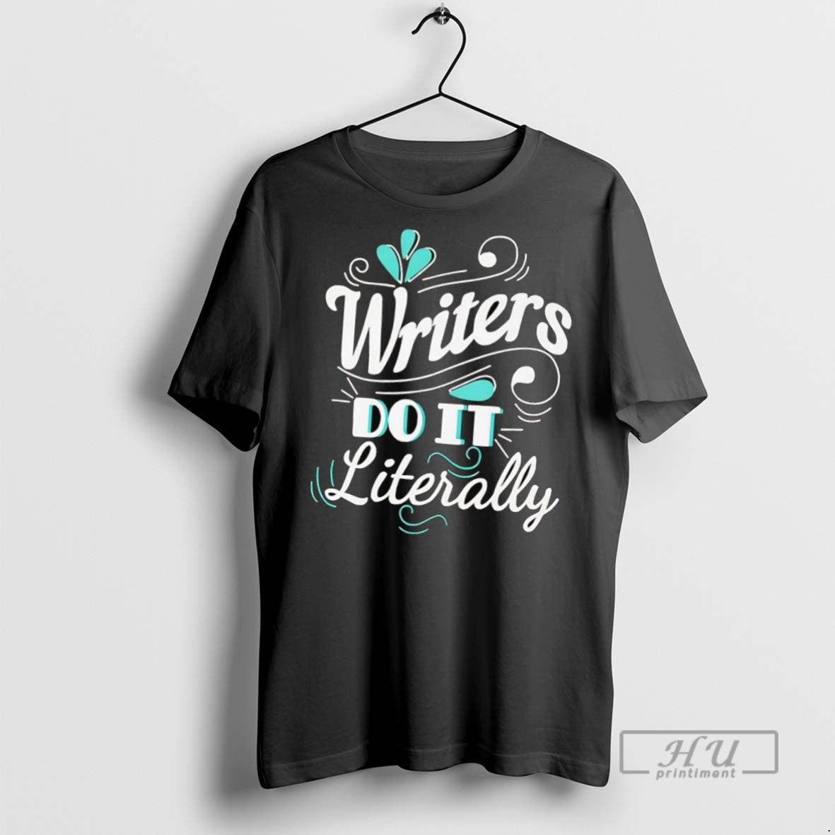 Trending Official Writers Do It Literally - Adult & Kids T-Shirts, Sweatshirts & Hoodies apparel design preview 1