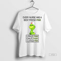 Trending Officials Grinch Every Nurse Has A Best - Adult & Kids T-Shirts, Sweatshirts & Hoodies apparel design preview 1