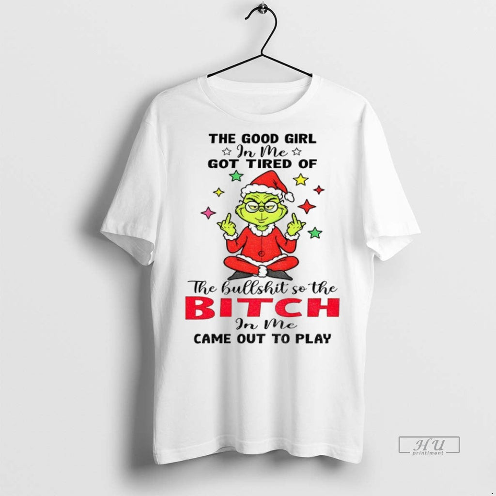 Trending Officials Grinch The Good Girl In Me Got - Adult & Kids T-Shirts, Sweatshirts & Hoodies apparel design preview 1