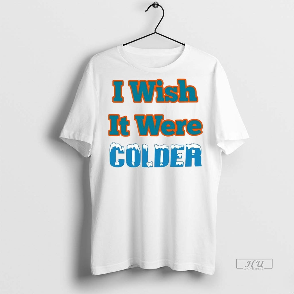 Trending Officials I Wish It Were Colder Sweater - Adult & Kids T-Shirts, Sweatshirts & Hoodies apparel design preview 1