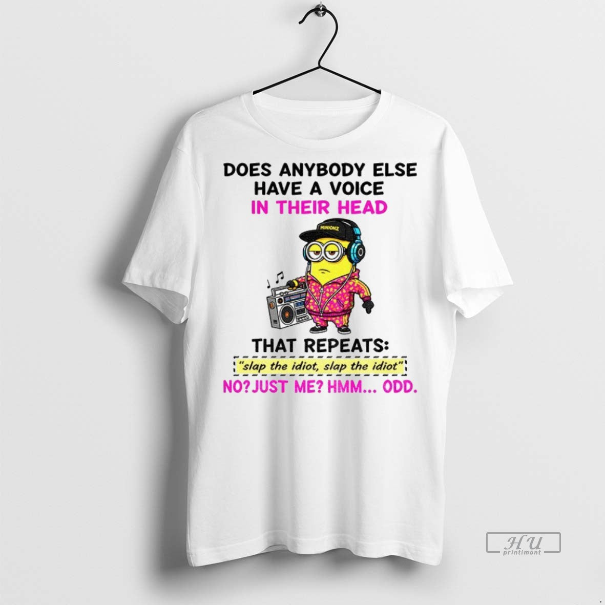 Trending Officials Minion Does Anybody Else Have A - Adult & Kids T-Shirts, Sweatshirts & Hoodies apparel design preview 1