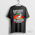 Trending Officials Retired But Forever A Teacher At - Adult & Kids T-Shirts, Sweatshirts & Hoodies apparel design preview 1