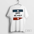 Trending Officials Texas 100 Percent Xy Male - Adult & Kids T-Shirts, Sweatshirts & Hoodies apparel design preview 1