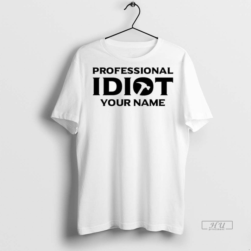 Trending Officials The Professional Idiots Subtle - Adult & Kids T-Shirts, Sweatshirts & Hoodies apparel design preview 1