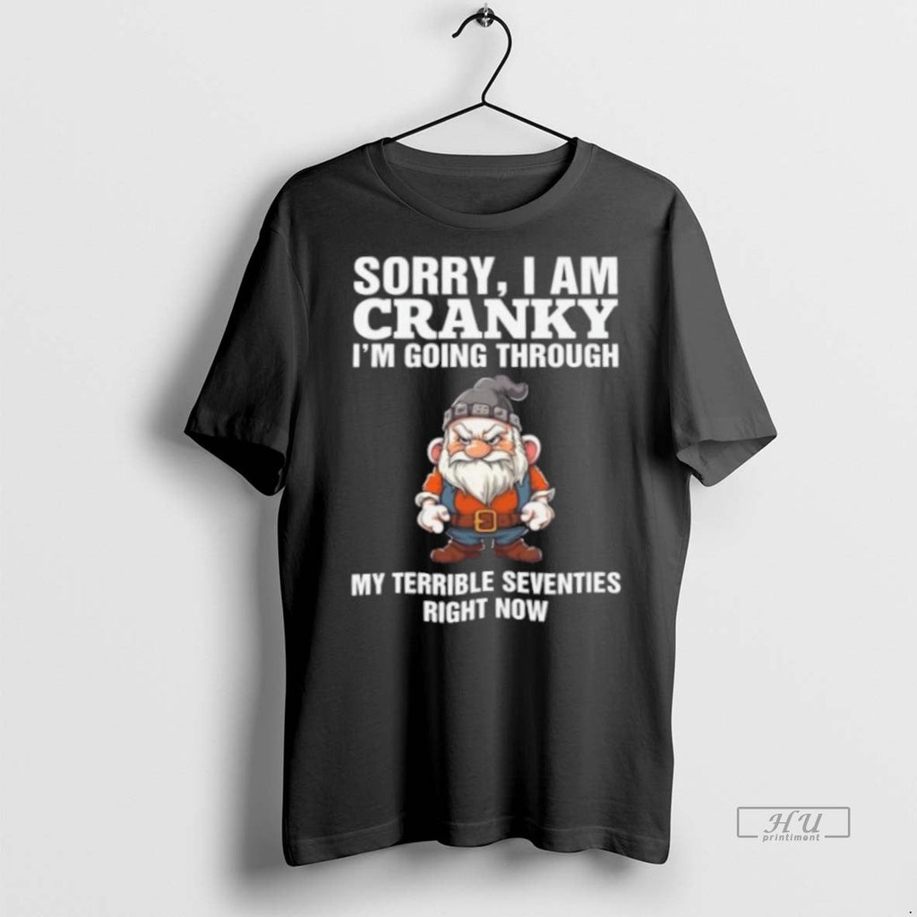 Trending Old Gnome Terrible Seventies Sorry I Am - Adult & Kids T-Shirts, Sweatshirts & Hoodies apparel design preview 1