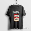 Trending Pass Me A Fridge Cig Diet Pepsi Blackshirt - Adult & Kids T-Shirts, Sweatshirts & Hoodies apparel design preview 1