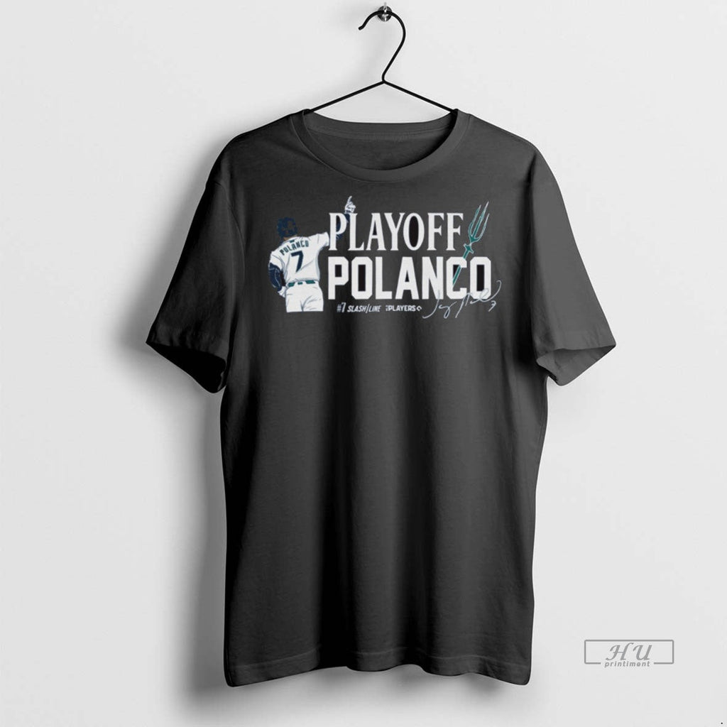 Trending Playoff Polanco Jorge Seattle Mariners Mlb - Adult & Kids T-Shirts, Sweatshirts & Hoodies apparel design preview 1