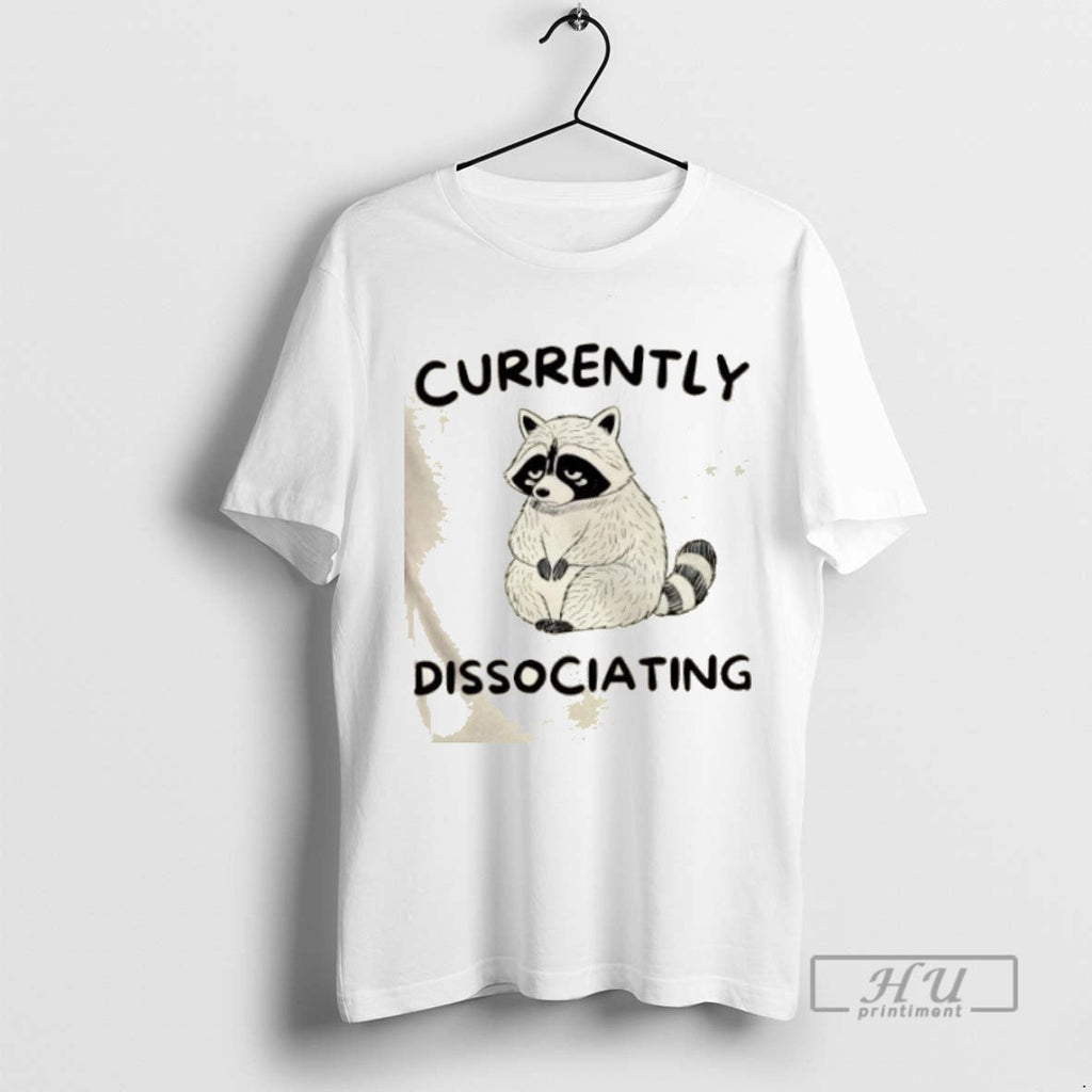 Trending Raccoon Currently Dissociating Graphic - Adult & Kids T-Shirts, Sweatshirts & Hoodies apparel design preview 1